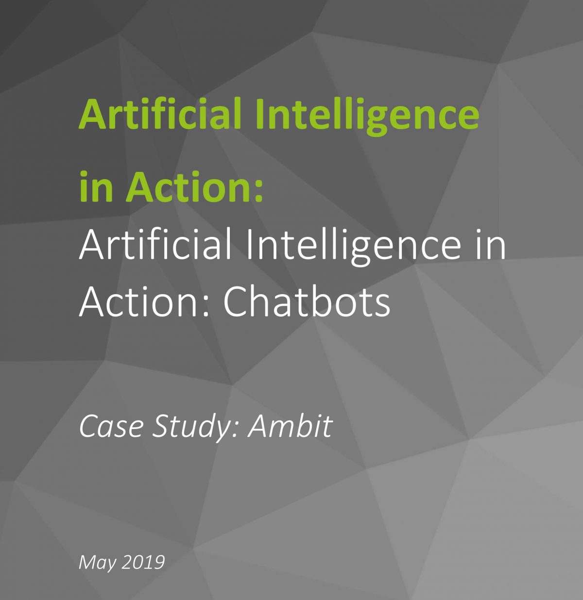 Artificial Intelligence in Action: Chatbots