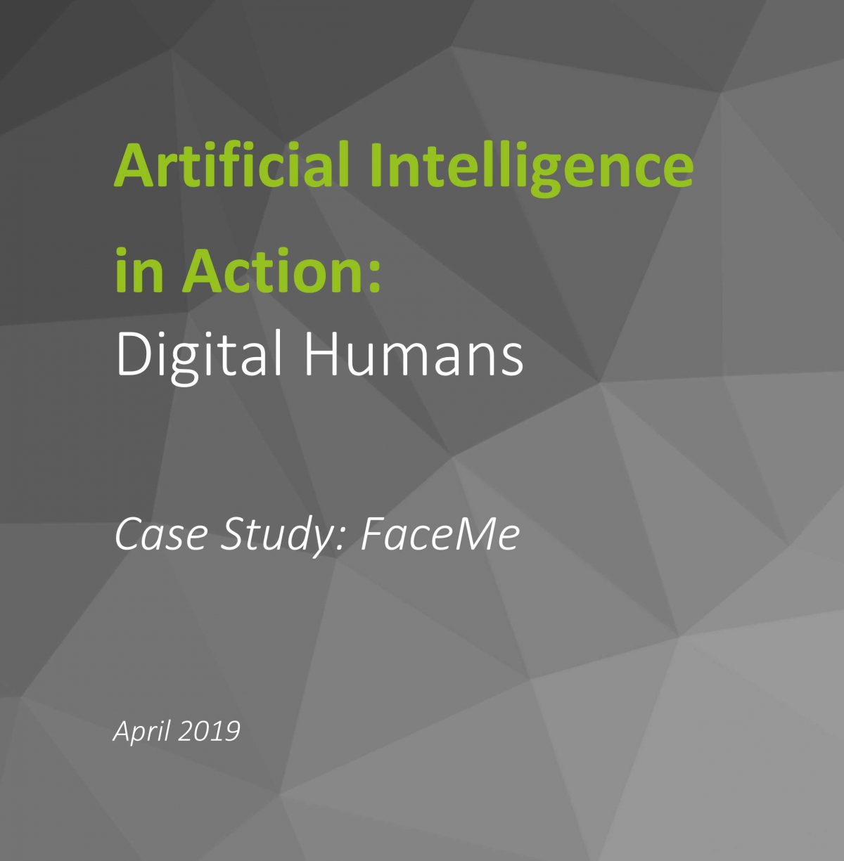 Artificial Intelligence in Action: Digital Humans Case Study